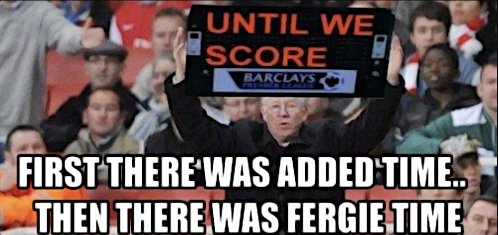 A meme created around Sir Alex Furguson’s tendency of trying to get the match time extended.