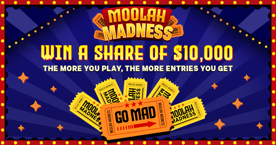 The Moolah Madness cash prize raffle at Punt Casino.