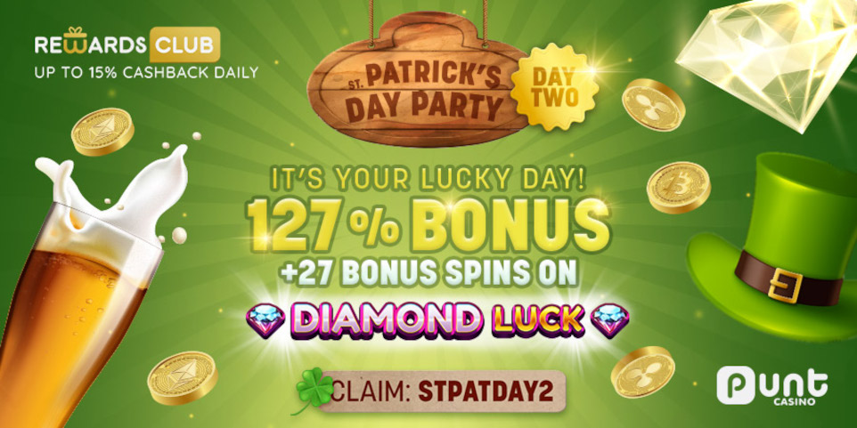 Day 2 of the St. Patrick's Day Party at Punt offers a 127% bonus and 27 free spins in Diamond Luck slot from Reevo.